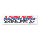 Public Option Will Pass Bumper Sticker bumper stickers
