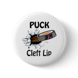 Puck The Causes Cleft Lip Button