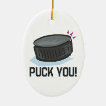 Puck You Christmas Ornaments