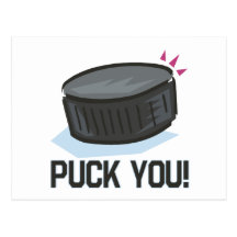 Puck You Postcard