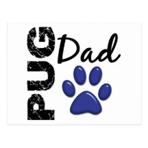 Pug Dad 2 Post Card