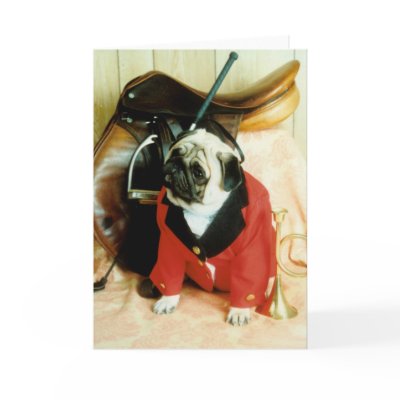 Pug Dog Foxhunter Card
