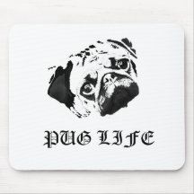 Pug Life Mousepads