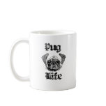PUG LIFE mugs