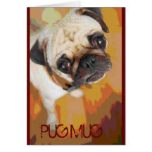 PUG MUG Love for all the PUG Lovers Greeting Cards