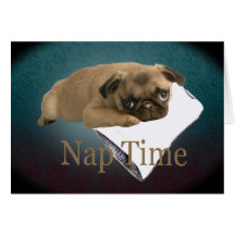 Pug Naps There's More to Life Than Work Card