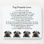 Pug Property Laws Mouse Mat mousepads
