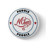 Puggle Mom Pinback Button
