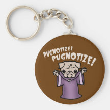 Pugnotize! PUGNOTIZE! Keychain