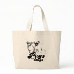 PUGS NOT DRUGS 2 bags