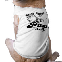 PUGS NOT DRUGS 2 PET TSHIRT