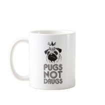 Pugs Not Drugs Coffee Mug