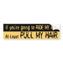 Pull My Hair Bumper Sticker bumper stickers