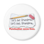 Punctuation Saves Lives Magnets