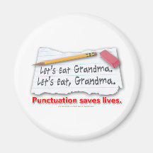 Punctuation Saves Lives Magnets