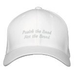 Punish the Deed, Not the Breed embroidered hats