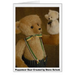 Puppeteer Bear  Card