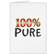 Pure 100 Percent Card