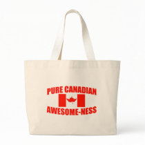 Pure Canadian Awesome-ness Canvas Bag