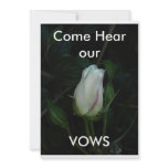 Purity Rose- Come Hear our, VOWS invitations