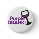 Purple Drank buttons
