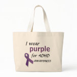 Purple Ribbon, I wear, purple, for ADHD, awareness bags