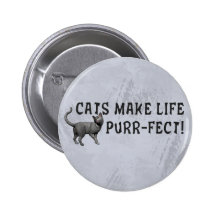 Purr-fect Life Pinback Button