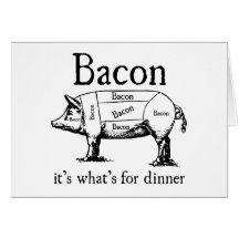 Push Button, Receive Bacon - Bacon Dispenser Cards