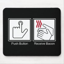 Push Button, Receive Bacon - Bacon Dispenser