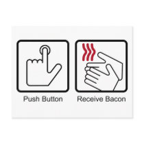 Push Button, Receive Bacon - Bacon Dispenser