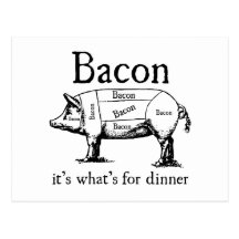 Push Button, Receive Bacon - Bacon Dispenser Post Card