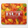 Push Limitations Motivational Mousepad