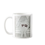 PUSH mugs