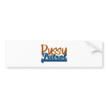 Pussy Patrol bumper stickers