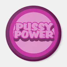 Pussy Power Fridge Magnets