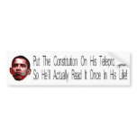 Put Constitution on His Teleprompter bumper stickers