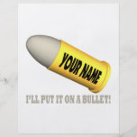 Put It On A Bullet Full Color Flyer