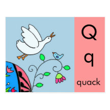 Q is for Quack Post Card