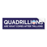 Quadrillions Obama Bumper Sticker bumper stickers