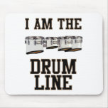 Quads: I Am The Drum Line mousepads
