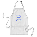 Quality, Speed, Service. Choose One aprons