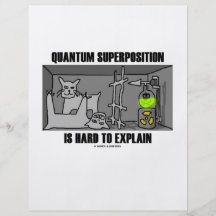 Quantum Superposition Is Hard To Explain (Physics) Personalized Flyer