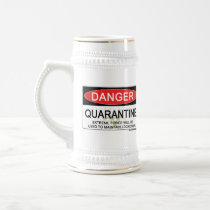 Quarantine Danger Sign Mugs