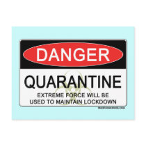 Quarantine Danger Sign