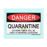 Quarantine Danger Sign postcards