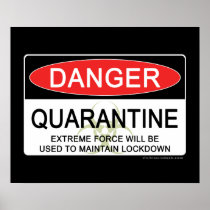 Quarantine Danger Sign