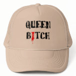 Queen bitch hat