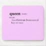 QUEEN (definition) Mouse Mats