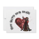 Queen Of Hearts - Off With Her Head Personalized Invitation