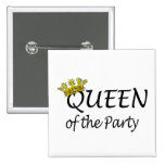 Queen Of The Party Pin